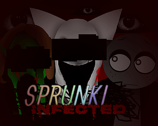 SPRUNKI INFECTED MOD